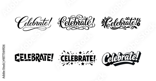 Harmonious Lettering Styles. Celebration text frame. Set lettering. harmonious lettering variations of the same emblematic concept, each with different