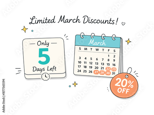 March Discount Countdown. Limited March discounts. A calm promotional layout with a countdown card, calendar page and discount badge, communicating urgency in