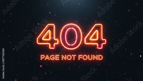 Glowing neon sign displaying a 404 page not found error message against a dark, particle filled background, representing internet connection problems or website technical issues