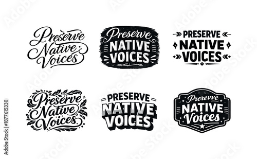 Diverse Lettering Styles. Preserve native voices. Set lettering. harmonious lettering variations of the same emblematic concept, each with different artistic