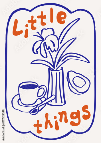 Coffee and flower vase, breakfast poster. Hand-drawn doodle scribble morning ...