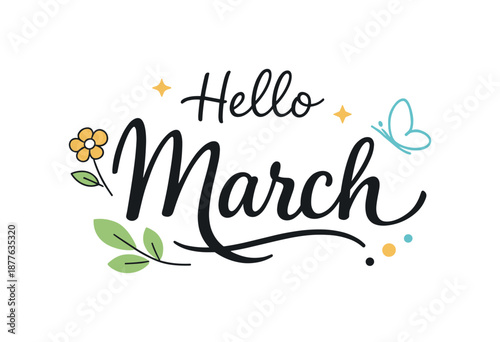Hello March Design. Hello March lettering designs. Modern typographic composition with smooth curves and relaxed rhythm, expressing freshness and early spring