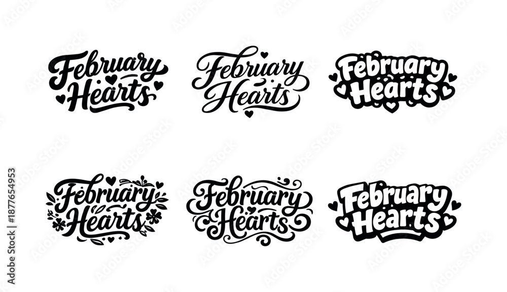 Fototapeta premium Creative February Hearts. February hearts. Set lettering. harmonious lettering variations of the same emblematic concept, each with different