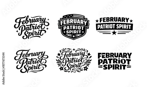 Patriotic Lettering Variations. February patriot spirit. Set lettering. harmonious lettering variations of the same emblematic concept, each with different