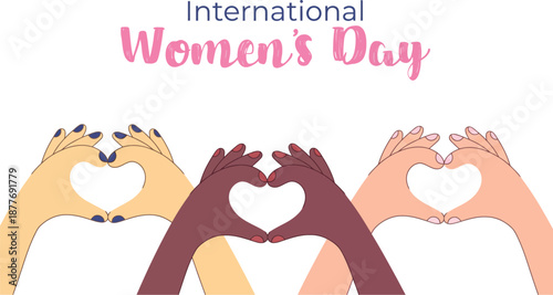 International Women's Day illustration with diverse hands of different skin tones forming heart shapes, featuring the hashtag #InspireInclusion for unity.