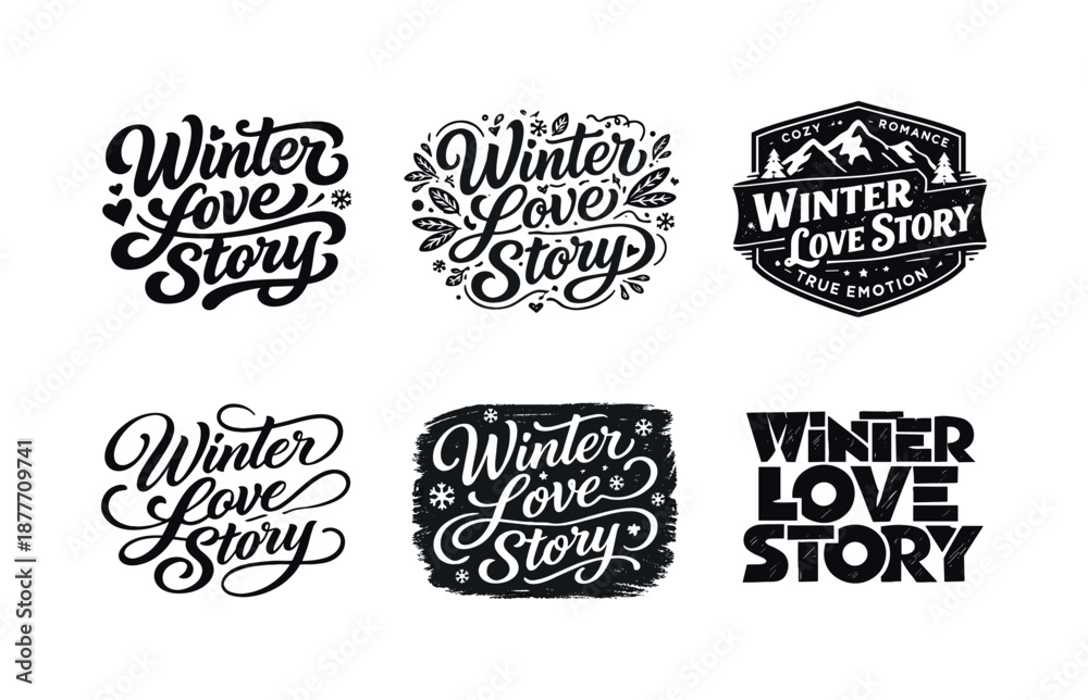 Fototapeta premium Winter Love Lettering. Winter love stories. Set lettering. harmonious lettering variations of the same emblematic concept, each with different artistic