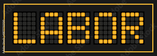 Orange color led banner in word labor on black background