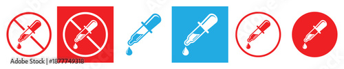 Photography Medical pipette eyedropper icon set in red and blue styles with prohibition symbols, vector illustration for dosage or chemical test