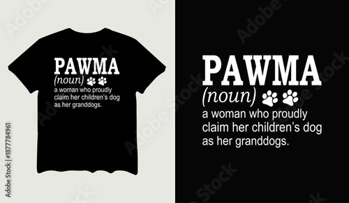 Pawma noun definition t-shirt design for t-shirt quotes or poster svg printable cut file