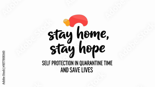 A stylized red and yellow bell sits above the words "stay home, stay hope" and "SELF PROTECTION IN QUARANTINE TIME AND SAVE LIVES.