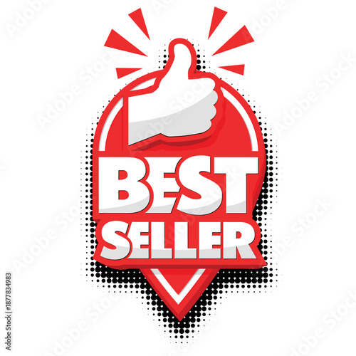 Advertising sticker best seller in the shape of a geolocation sign with red thumb up. Vector on transparent background