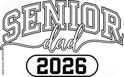 Senior Dad Graduation Vector Emblem 2026