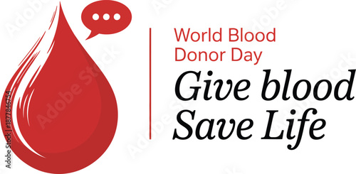 World Blood Donor Day Banner with Blood Drop and Give Blood Save Life Text