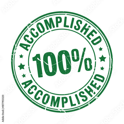 Green circular stamp displaying accomplished and a one hundred percent symbol