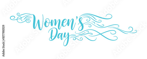 Women's Day. Contemporary calligraphy text. Handwritten text in assorted ink colors, isolated on white and transparent backgrounds for your tailored design. Vector Illustration

