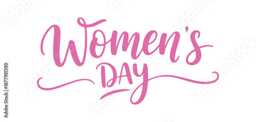 Celebrating Women's Day. Fashionable calligraphy text. Handwritten in colorful ink, available on white and transparent backgrounds for your design purposes. Vector Illustration

