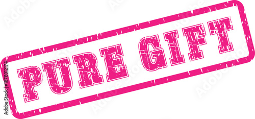Thoughtful pink rubber stamp impression stating pure gift highlights a genuine present or selfless offering