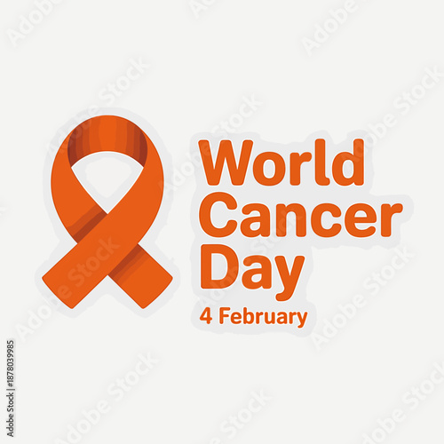 World cancer day awareness campaign poster with orange ribbon on white background on 4 february