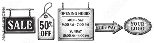 Collection of hand drawn retail signs displaying sale information, opening hours and logo space in black and white perfect for promotion.