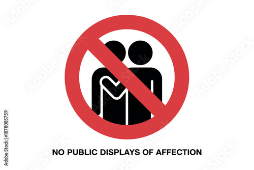 A sign prohibiting public displays of affection in a public place