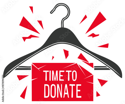 Stylized Hanger with 'Time To Donate' Message, Garment Donation Reminder, Charity Concept