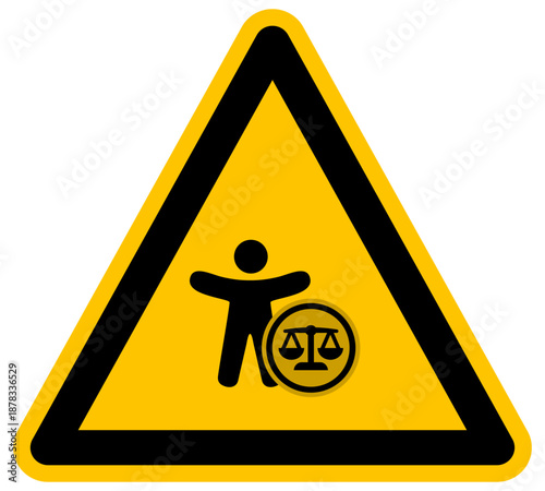 Señal de advertencia de persona y derechos humanos con símbolo de justicia vectorial