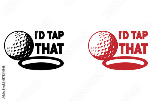 I’d Tap That funny slogan T-shirt design in black and red typography, bold humor quote for bar lovers, party wear, beer fans and casual apparel