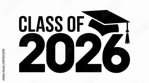 Graduation class of 2026 celebration with academic cap