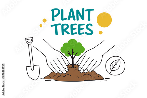 Plant trees illustration with hands, shovel, and leaf symbol