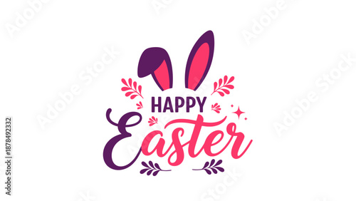 Happy Easter text with bunny ears and floral decorations