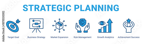 Strategic Planning web banner icon concept,  with Target Goal, Business Strategy, Market Expansion, Risk Management, Growth Analytics, Achieve.