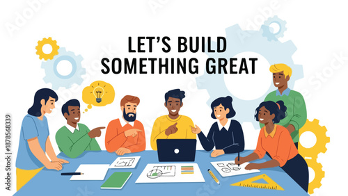 Diverse Business Team Collaborating in a Meeting, Brainstorming Ideas Illustration with "LET'S BUILD SOMETHING GREAT"