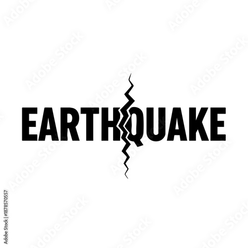 The word Earthquake split down the middle by a zigzag crack, symbolizes disaster