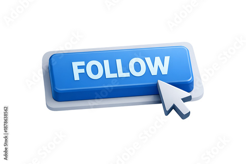 Blue 3d rendered follow button with white cursor clicking icon