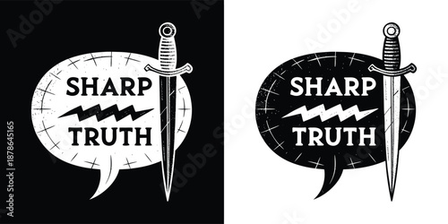 Striking black and white graphic featuring a dagger piercing a speech bubble containing the bold declaration sharp truth