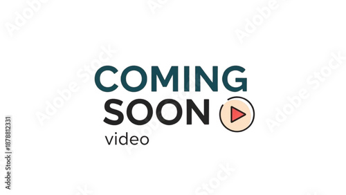 Upcoming video announcement with play button icon displayed prominently on screen