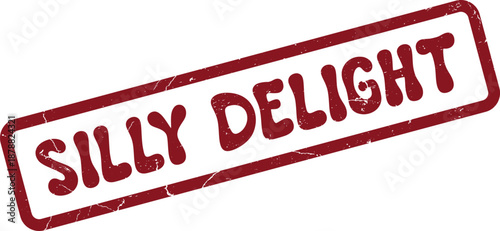 Rustic Red Silly Delight Grunge Rubber Stamp Representing Playful Joy and Sweet Happiness