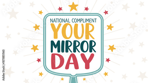 National Compliment Your Mirror Day celebration graphic