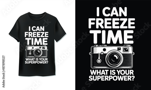 Creative black t-shirt design with vintage camera and motivational text for superpower concept