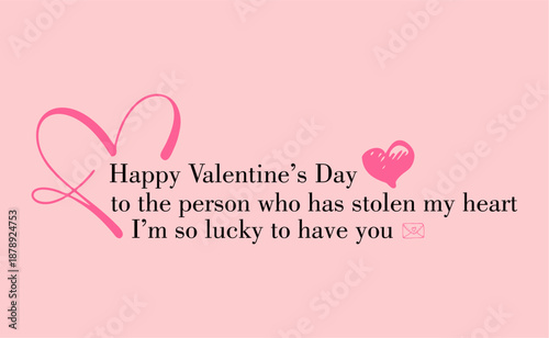 Valentines Day Heart Love Message.