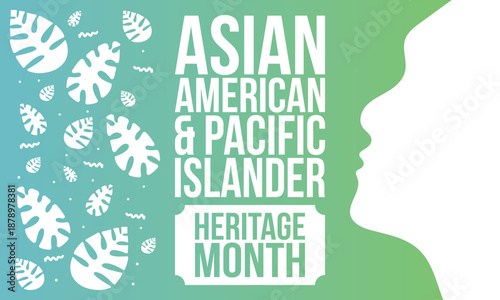 Asian Pacific American Heritage Month. Celebrated in May. It celebrates the culture, traditions and history of Asian Americans and Pacific Islanders in the United States. Poster, card, banner. Vector