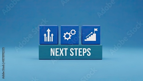 Business strategy and growth concept with next steps blocks