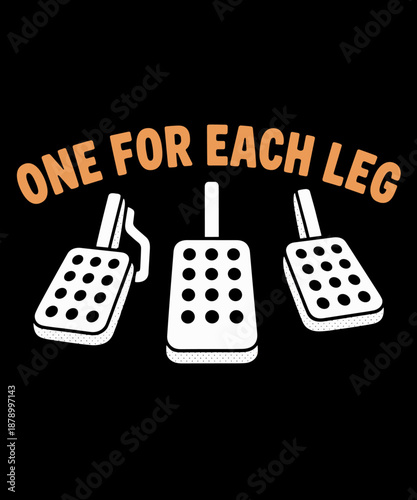 One For Each Leg - Mechanic Car Lover Race Car T