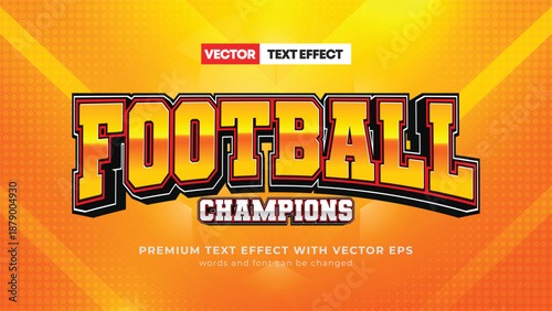 Football champions 3d editable text effect sport style