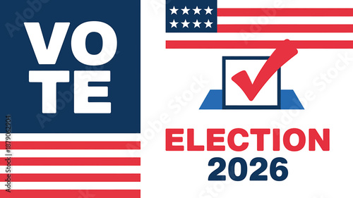 Vote Election 2026 Graphic with American Flag Theme