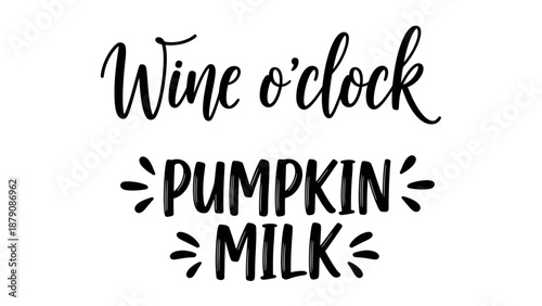 Celebratory wine and pumpkin milk illustration with festive typography and autumnal theme