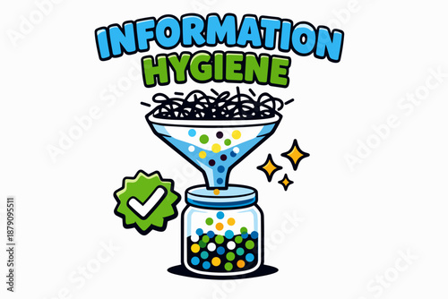 Information hygiene typography with filter funnel, messy noise and clean data jar