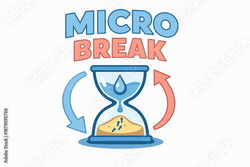 Micro break typography with hourglass and reset arrows, short rest concept