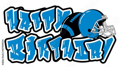 Happy Birthday in bold typography, featuring a football helmet and ball in  blue, black and silver tones. A striking, sporty design that celebrates fatherhood and athletic spirit.