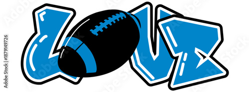 LOVE lettering featuring a football Ball as the “O”, in Blue, black and silvertones. A bold, urban style perfect for sports-inspired street art and graffiti.
